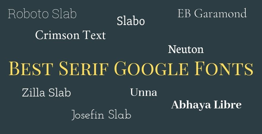 Pinakamahusay na Mga Font ng Google Serif