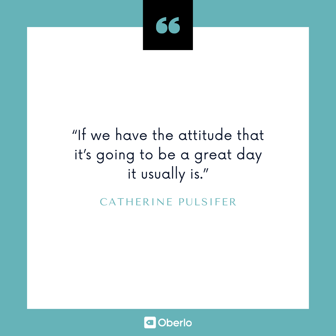 Motiviert werden: Catherine Pulsifer Zitat