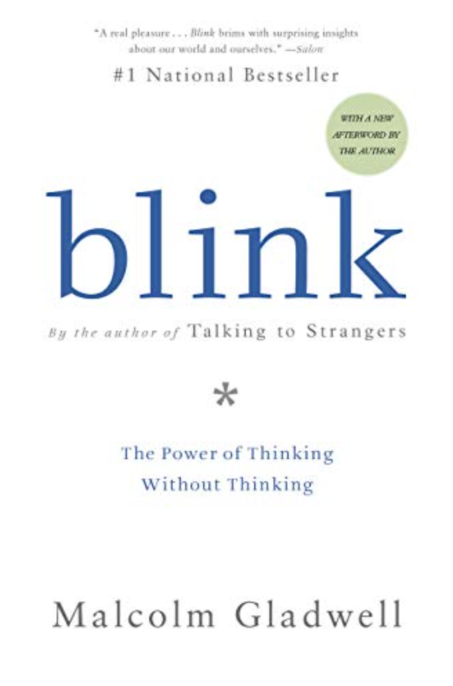 Blink: el poder de pensar sin pensar