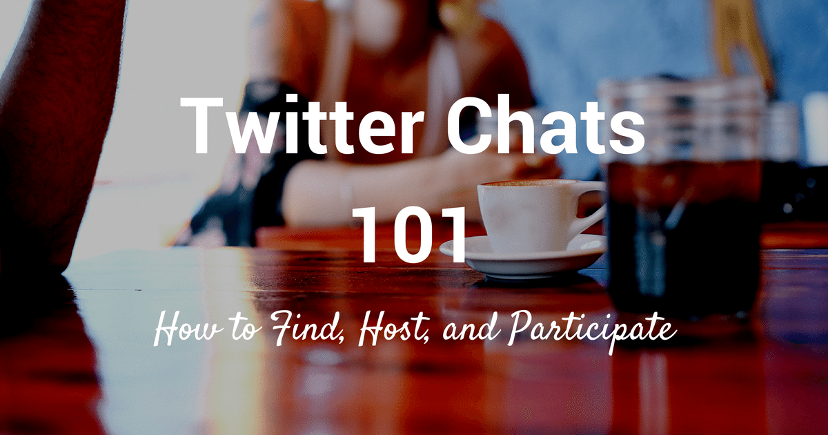 Twitter Chats 101: En trin-for-trin guide til hosting eller deltagelse i en Twitter-chat