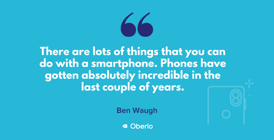 Ben habla sobre las capacidades de los teléfonos inteligentes