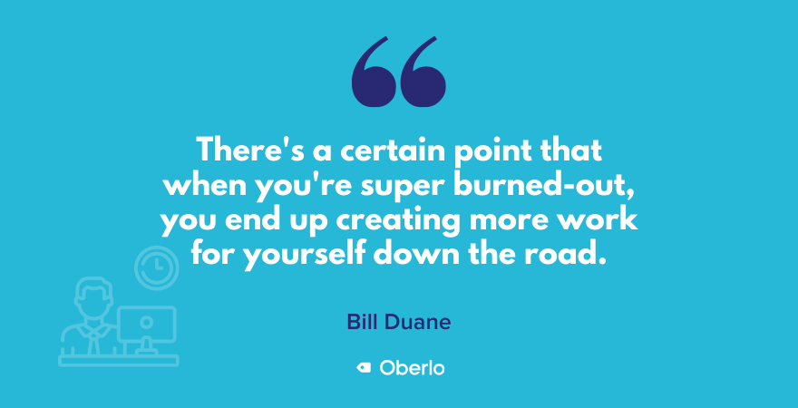 Bill Duane spricht über Burnout
